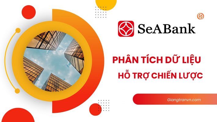 PHÂN TÍCH DỮ LIỆU HỖ TRỢ CHIẾN LƯỢC